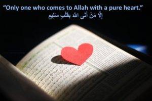 Purification of heart in Islam