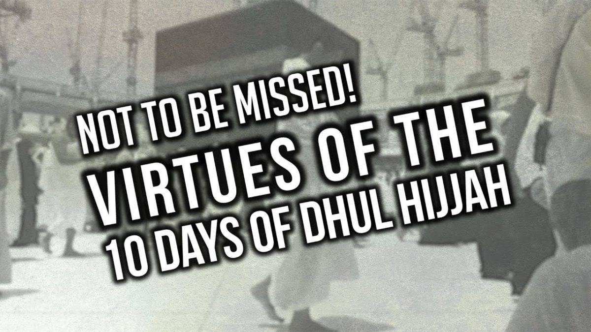 ten days of Dhul-Hijjah