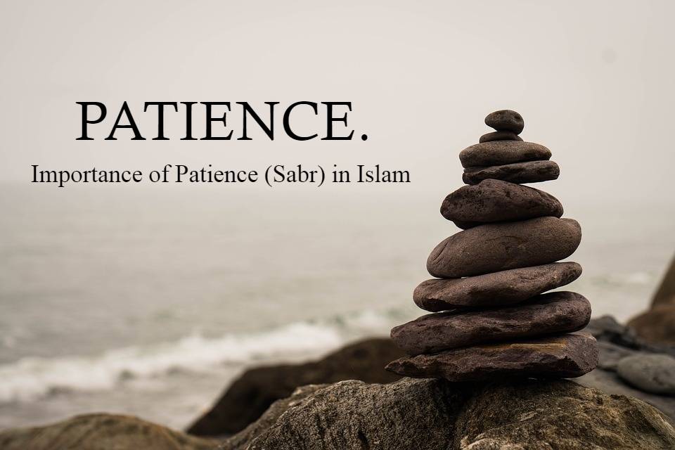 importance of patience in Islam