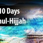 10 days of Dhul Hijjah